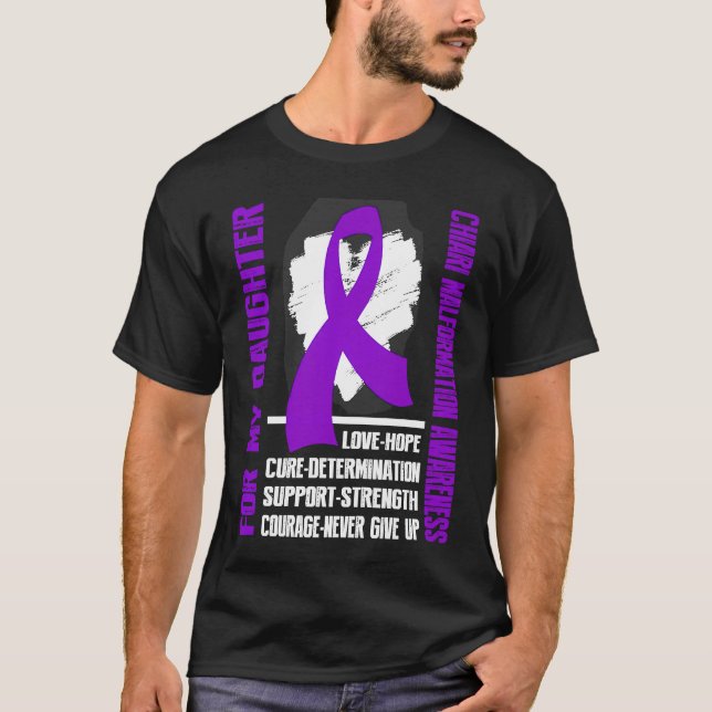 CHIARI MALFORMATION Awareness For my daughter T-Shirt (Front)