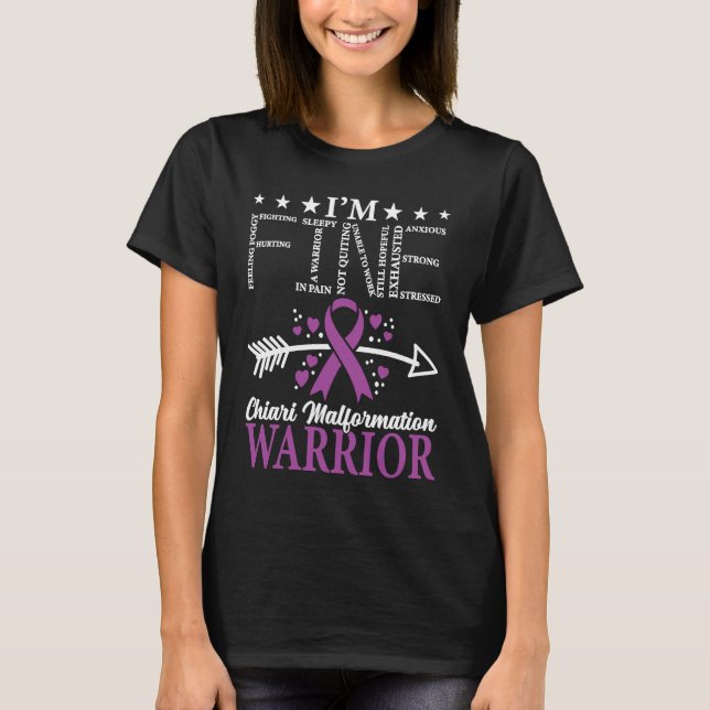Chiari Malformation Awareness I'm Fine T-Shirt (Front)