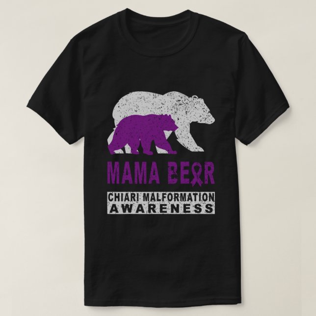 Chiari Malformation Awareness Mama Bear Support Mo T-Shirt (Design Front)