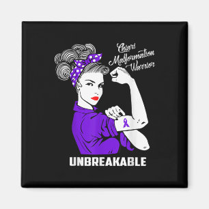 Chiari Malformation Warrior Unbreakable Shirt Awar Magnet