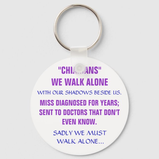 "CHIARIANS"WE WALK ALONE, WITH OUR SHADOWS BESI... KEY RING (Front)