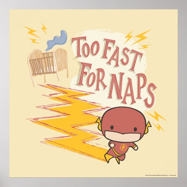 Chibi Flash | Too Fast For Naps Poster (Front)