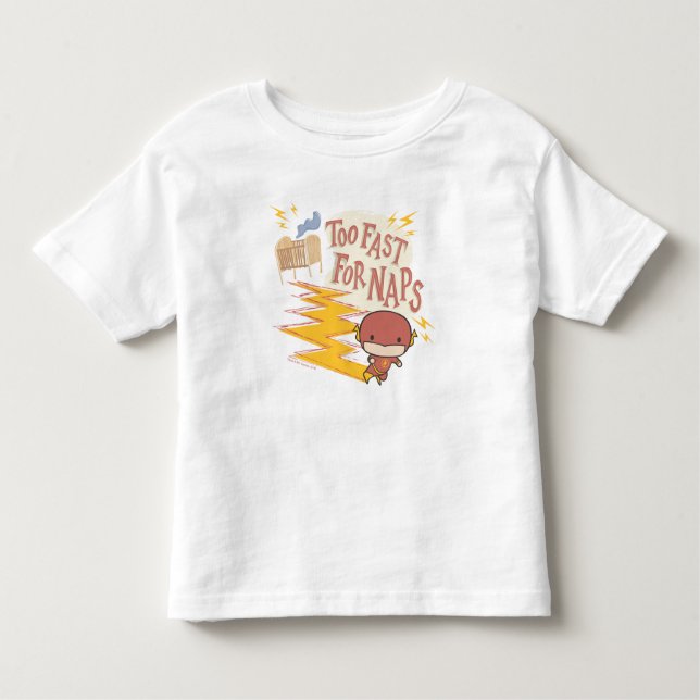 Chibi Flash | Too Fast For Naps Toddler T-Shirt (Front)