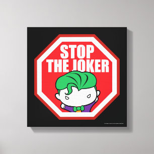 Chibi "Stop The Joker" Sign
