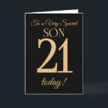 Chic 21st Gold-effect on Black, for Son Birthday Card<br><div class="desc">A chic 21st Birthday Card for a 'Very Special Son',  with a number 21 composed of gold-effect numbers and the word 'Son',  in gold-effect,  on a black background. The inside message,  which you can change if you wish,  is 'Happy Birthday'</div>