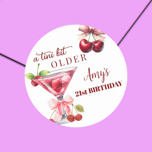 Chic A Tini Bit Older Cherry Martini 21st Birthday Classic Round Sticker