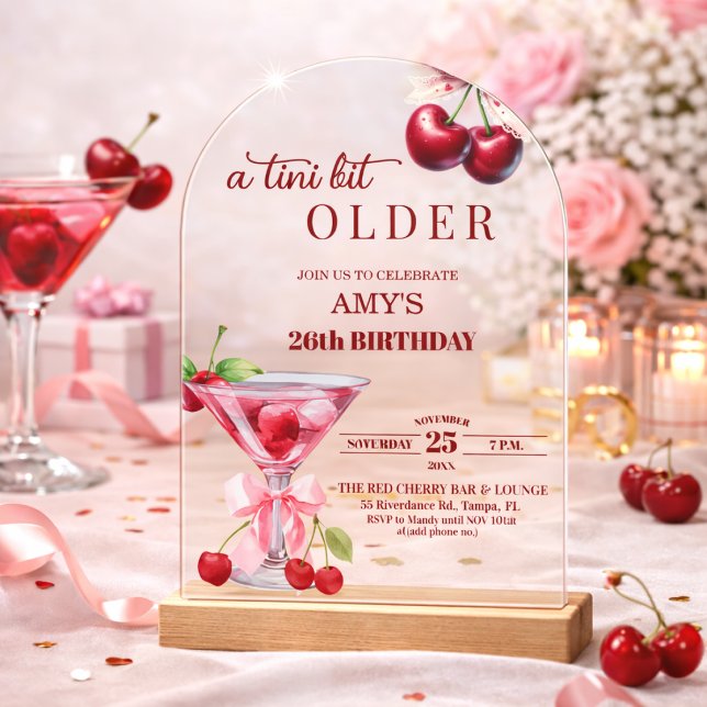 Chic A Tini Bit Older Cherry Martini 26th Birthday Acrylic Invitations (Creator Uploaded)
