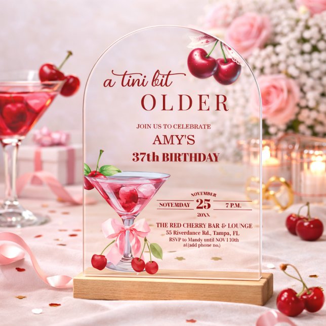 Chic A Tini Bit Older Cherry Martini 37th Birthday Acrylic Invitations (Creator Uploaded)