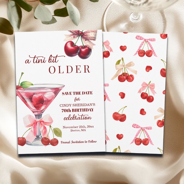 Chic A Tini Bit Older Cherry Martini 70th Birthday Save The Date (Creator Uploaded)