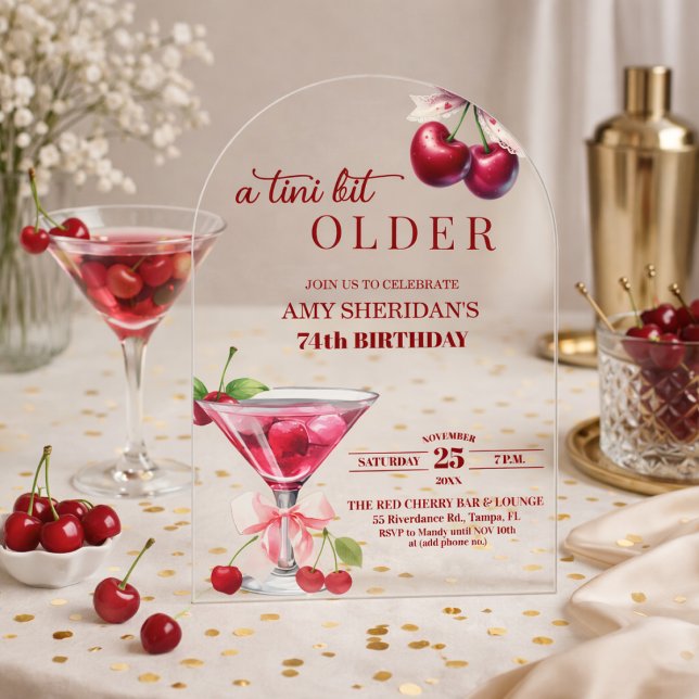 Chic A Tini Bit Older Cherry Martini 74th Birthday Acrylic Invitations (Creator Uploaded)