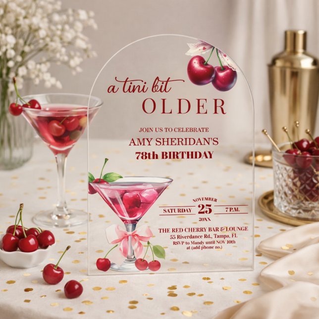 Chic A Tini Bit Older Cherry Martini 78th Birthday Acrylic Invitations (Creator Uploaded)