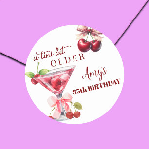 Chic A Tini Bit Older Cherry Martini 85th Birthday Classic Round Sticker