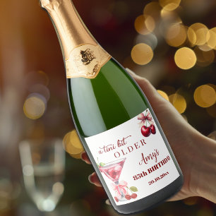 Chic A Tini Bit Older Cherry Martini 85th Birthday Sparkling Wine Label
