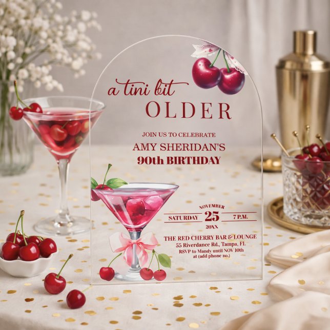 Chic A Tini Bit Older Cherry Martini 90th Birthday Acrylic Invitations (Creator Uploaded)