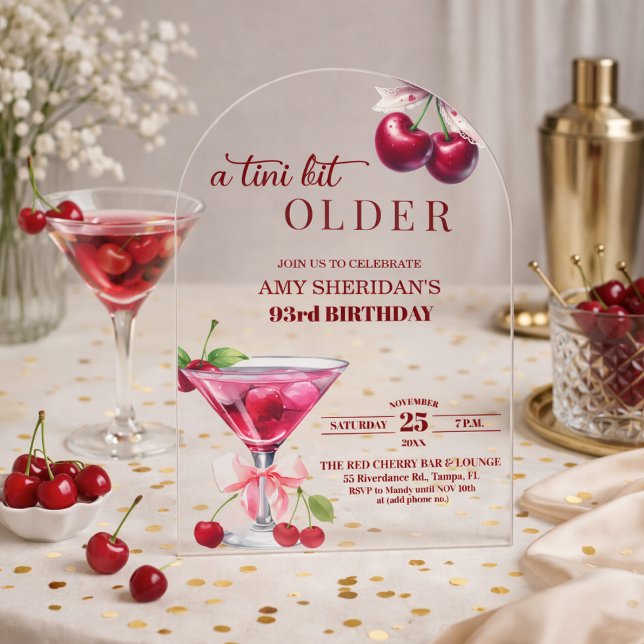 Chic A Tini Bit Older Cherry Martini 93rd Birthday Acrylic Invitations (Creator Uploaded)
