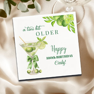 Chic A Tini Bit Older Lime Martini 100th Birthday Napkin