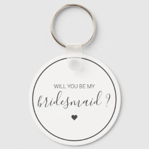 Chic and Elegant Will you be my Bridesmaid Key Ring