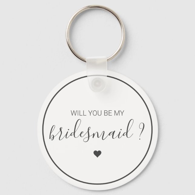 Chic and Elegant Will you be my Bridesmaid Key Ring (Front)