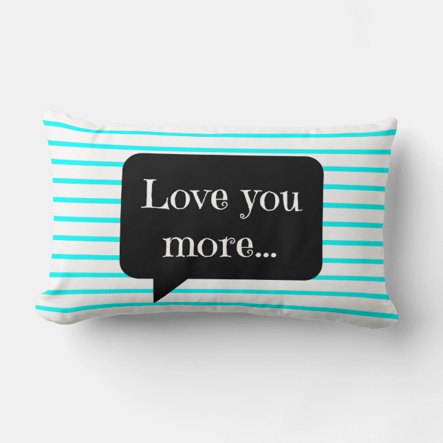 Chic Aqua/White Stripes, Love You More Lumbar Cushion (Front)