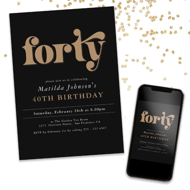 Chic Black and Gold 40th Birthday Party Invitation (Chic Black and Gold 40th Birthday Party Invitation)
