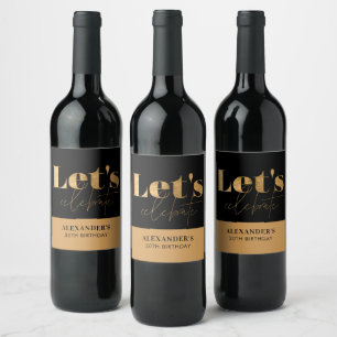 Chic Black and Gold Let's celebrate Birthday Wine Label