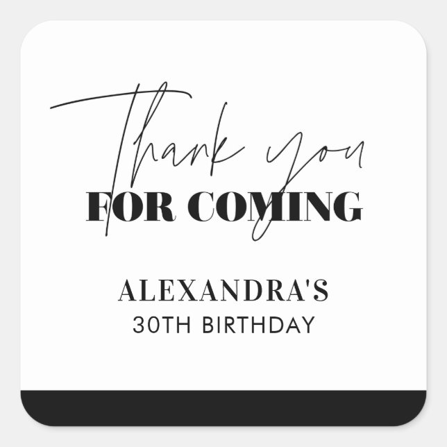 Chic Black and White Script Birthday Thank you Square Sticker (Front)