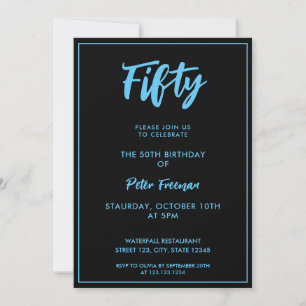 Chic Black & Blue Typography 50th Birthday Invitation
