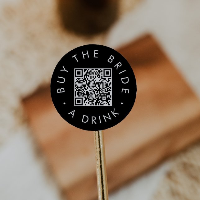 Chic Black Buy The Bride A Drink QR Code Circular Classic Round Sticker (Creator Uploaded)