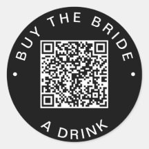Chic Black Buy The Bride A Drink QR Code Sticker