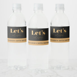 Chic Black Gold Let's celebrate Birthday Water Bottle Label