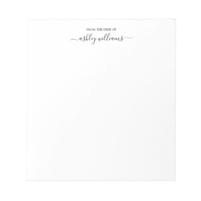 Chic Black Script From the Desk of Name Custom Notepad (Front)