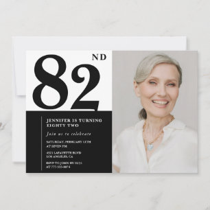 Chic Black White Photo 82nd Birthday Invitation