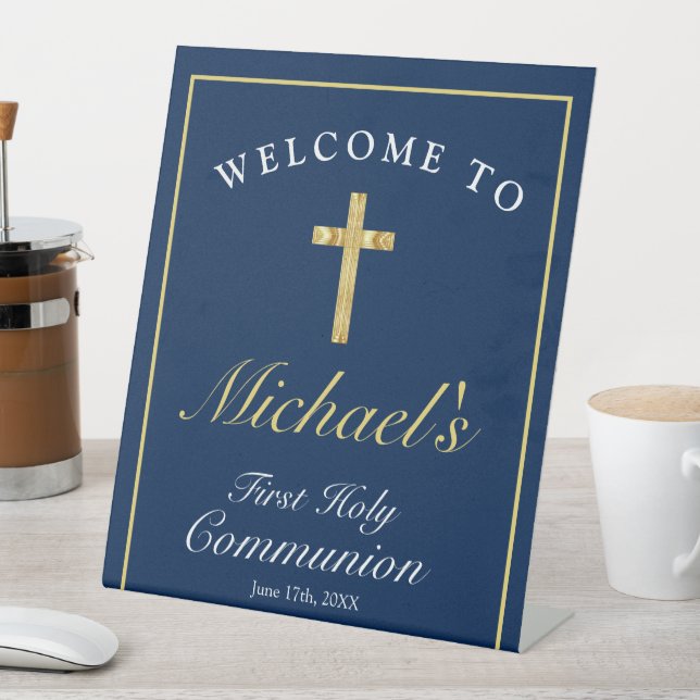 Chic Blue Gold Cross Boys First Communion Welcome Pedestal Sign (In SItu)