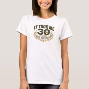 Chic Blue TOOK 30 LOOK GOOD 2D Visual Design T-Shirt