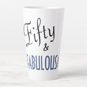 Chic Blue & White Fifty & FABULOUS! 50th Birthday Latte Mug