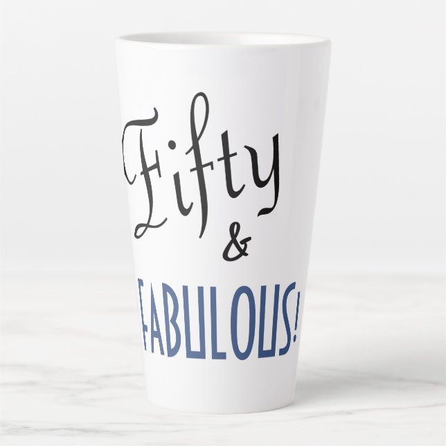 Chic Blue & White Fifty & FABULOUS! 50th Birthday Latte Mug (Front)