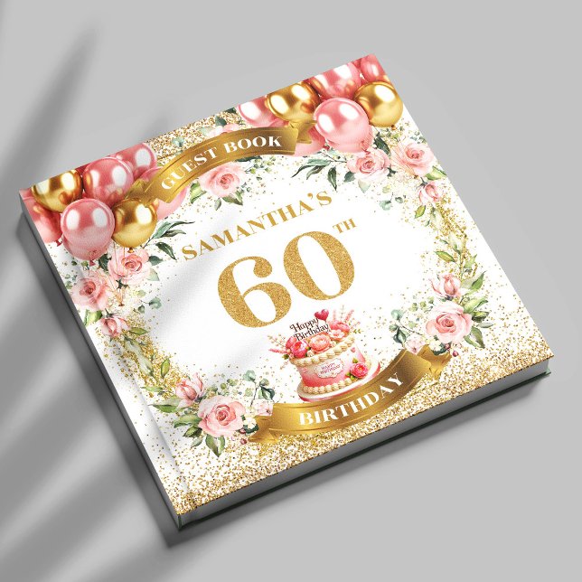 Chic Boho 60th Birthday Guest Book Bloom Aesthetic (Chic Boho 60th Birthday Guest Book Bloom Aesthetic

)