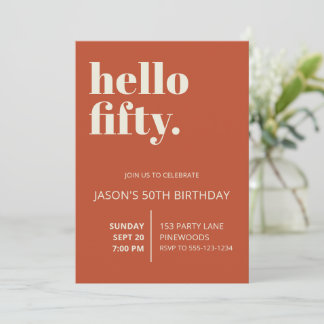 Chic Bold Hello Fifty Burnt Orange Birthday Party Invitation