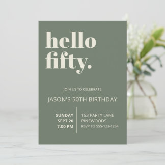 Chic Bold Hello Fifty Sage Green Birthday Party Invitation