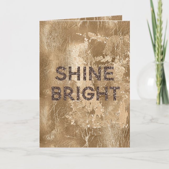 Chic Bronze Gold Shine Bright Glitter           Card (Front)