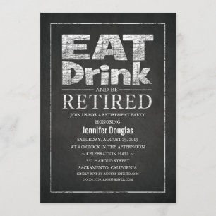 Chic Chalkboard Funny Retirement Party Invitation