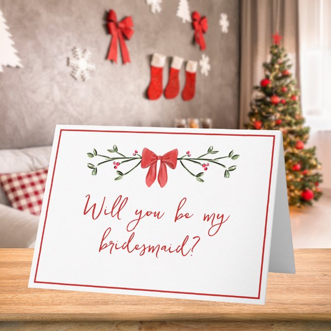 Chic Christmas Will You Be My Bridesmaid Proposal Card (Creator Uploaded)