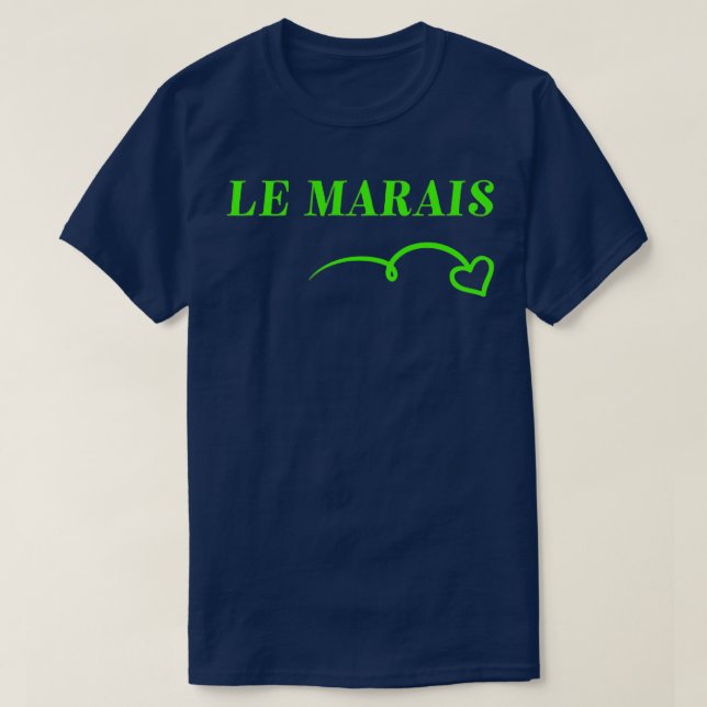 Chic Cute Le Marais Heart Paris France Neighborhoo T-Shirt (Design Front)