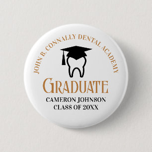 Chic Dental School Custom Dentist Graduation 6 Cm Round Badge