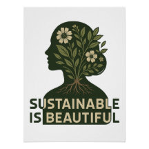 Chic Eco – Sustainable Is Beautiful Glossy Poster