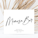 Chic Elegant Minimal Bridal Shower Mimosa Bar Sign<br><div class="desc">This chic and minimalist bridal shower mimosa bar sign features a classic white background paired with simple yet elegant dark grey typography and calligraphy. Simply edit the template with your info and choose any options. All colours in this template are customisable, even the script. From modern to traditional, this design...</div>