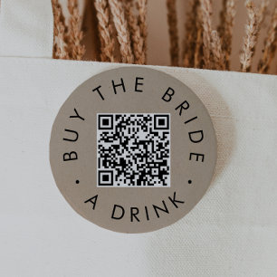 Chic Faux Kraft Buy The Bride A Drink QR Code 7.5 Cm Round Badge