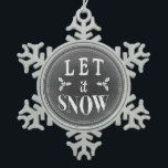 Chic Festive Chalkboard Let it Snow Snowflake Pewter Christmas Ornament<br><div class="desc">Chic festive chalkboard design Christmas tree snowflake ornament. Trendy, cute, fashionable vintage chalkboard holiday writing on round blackboard. Let it snow text design with holly decorations. Beautiful decorative vintage style white chalk writing on black board circle with white border. Classy, elegant, stylish ornament for a special, custom, original Xmas gift....</div>