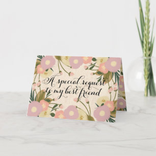 Chic Floral Best Friend Will You Be My Bridesmaid Invitation