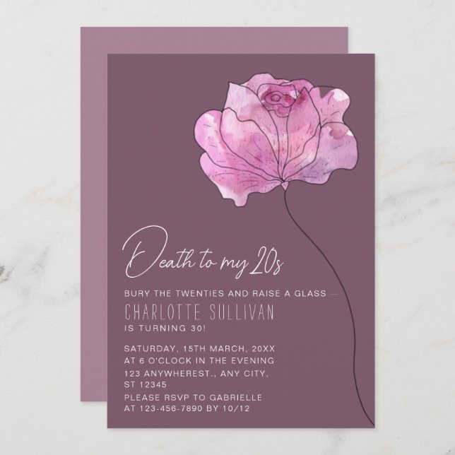Chic Flower "Death to My 20s" 30th Birthday Invitation (Front/Back)